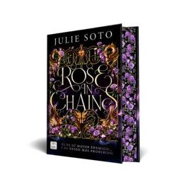 Rose in chains — Julie Soto — Crossbooks