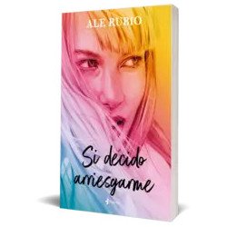 Si decido arriesgarme — Ale Rubio — Esencia