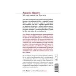 Me crie como un fascista — Antonio Maestre — Seix Barral