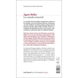 La comedia inmortal — Ágnes Heller — Seix Barral