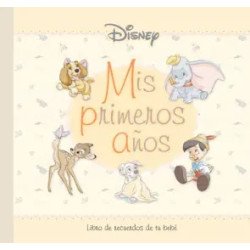 Disney. Mis primeros años — Disney — Libros Disney