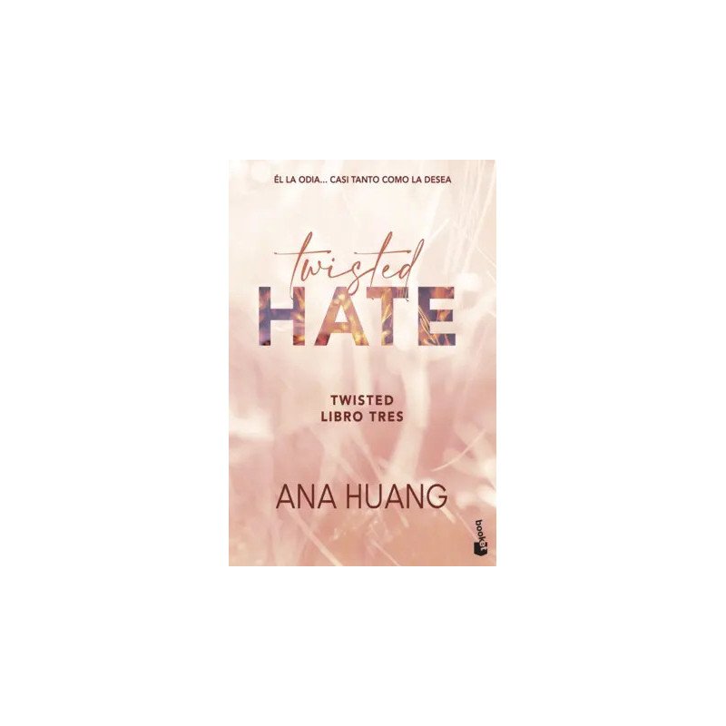 Twisted Hate (Serie Twisted, 3) — Ana Huang — Booket