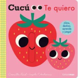 Cucú. Te quiero — Ingela P. Arrhenius — Timun Mas Infantil