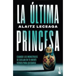 La última princesa — Alaitz Leceaga — Booket