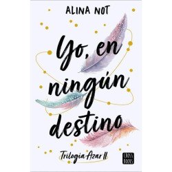Yo, en ningún destino — - — -