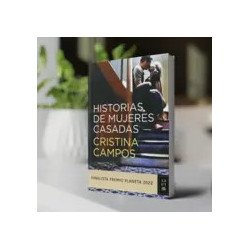 Historias de mujeres casadas — Cristina Campos — Editorial Planeta
