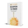 Recupera tu poder — Rut Nieves — Editorial Planeta
