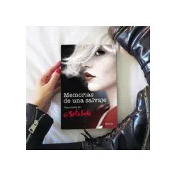 Memorias de una salvaje — Bebi Fernández — Editorial Planeta