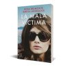 La mala víctima — Emilia LandaluceRosa Belmonte — Espasa