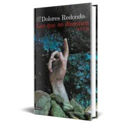 Las que no duermen NASH — Dolores Redondo — Ediciones Destino